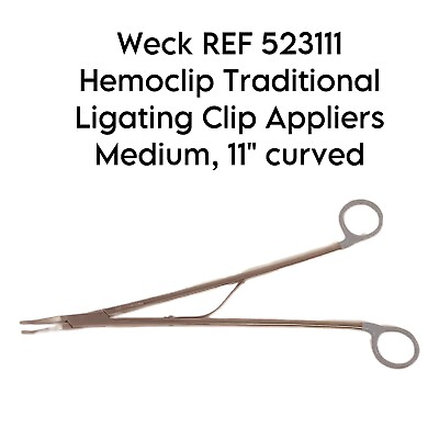 #ad Weck REF 523111 Hemoclip Traditional Ligating Clip Appliers Medium 11quot; curved $40.00