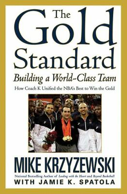 #ad The Gold Standard: Building a World Class Team by Krzyzewski Mike $4.97