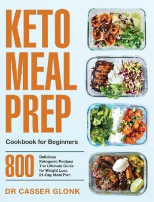#ad Casser Glonk Keto Meal Prep Cookbook for Beginners Hardback $42.53