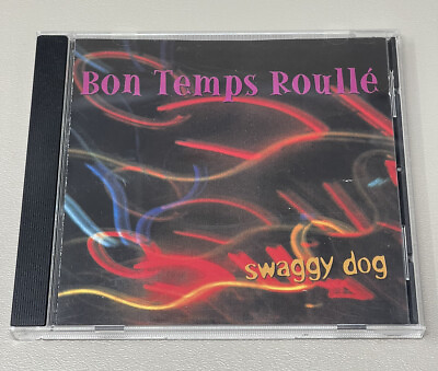 #ad Bon Temps Roulle Swaggy Dog Audio Music CD 1998 Swaggy Dog Records $12.99