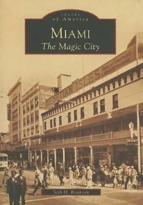 #ad #ad Seth H. Bramson Miami Paperback Images of America $24.70