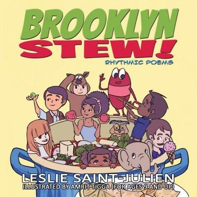 #ad Brooklyn Stew: Rhythmic Poems For A Child And The Child At Heart To Read To... $23.94