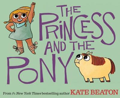 #ad The Princess and the Pony 0545637082 Kate Beaton hardcover $4.50