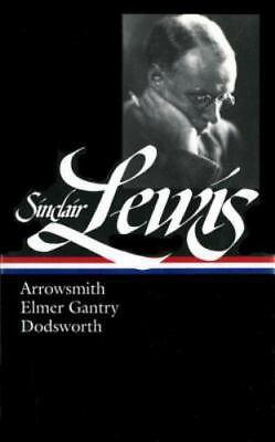 #ad Arrowsmith Elmer Gantry Dodsworth Library of America #133 by Lewis Sinclai $14.49