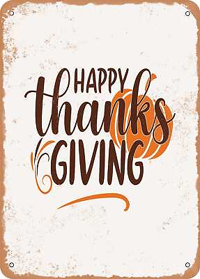 #ad Metal Sign Happy Thanks Giving 2 Vintage Look $18.66