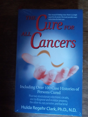#ad The Cure for All Cancers : With 100 Case Histories by Hulda Regehr Clark 1993 $35.00