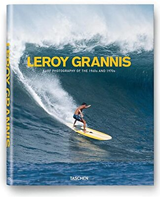 #ad Leroy Grannis: Surf Photography of the 1960s and... by Barilotti Steve Hardback $13.33