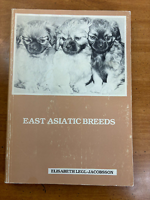 #ad Rare 1978 Dog Book East Asiatic Breeds by Elisabeth Legl Jacobsson Paperback $65.66