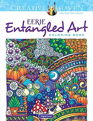 #ad Creative Haven Eerie Entangled Art Col... by Porter Angela Paperback softback $9.12