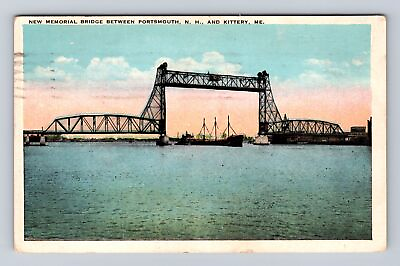 #ad Kittery ME Maine New Memorial Bridge Antique Vintage Souvenir Postcard $7.99