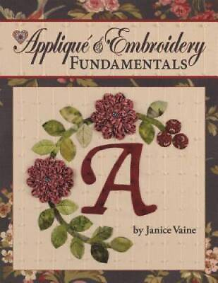 #ad Applique amp; Embroidery Fundamentals: In the Classroom With Jan Vaine GOOD $5.47
