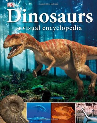#ad DINOSAURS: A VISUAL ENCYCLOPEDIA By D K Publishing Hardcover **Excellent** $21.49