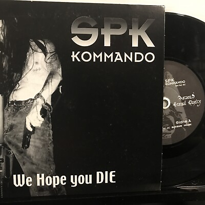 #ad SPK Kommando: We Hope You DIE 7quot; EP 2001 Spikekult Rekords – SPK 012 *FR VG VG $47.45