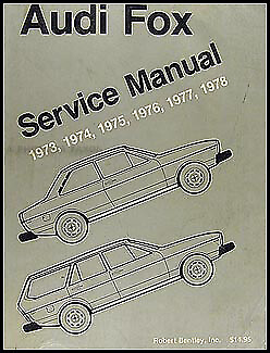 #ad Audi Fox Shop Manual 1975 1976 1977 1978 Bentley Repair Service Book $29.00