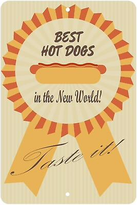 #ad Best Hot Dogs In The New World Retro Aluminum Sign $19.90