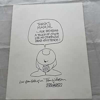 #ad Ziggy Tom Wilson Original ? Sketch SIgned 11quot; by 14quot; $175.00