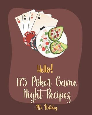 #ad Hello 175 Poker Game Night Recipes: Best Poker Game Night Cookbook Ever For Beg $19.75