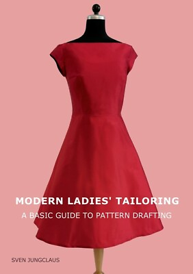 #ad Modern Ladies#x27; Tailoring: A Basic Guide To Pattern Drafting $34.32