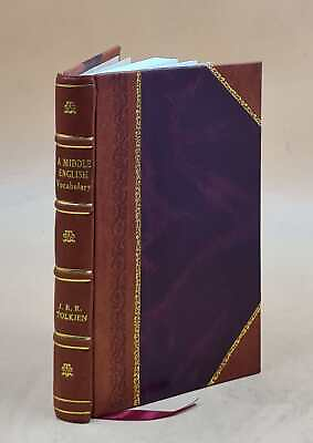 #ad A Middle English vocabulary : designed for use with Sisam#x27;s Four LEATHER BOUND $49.61