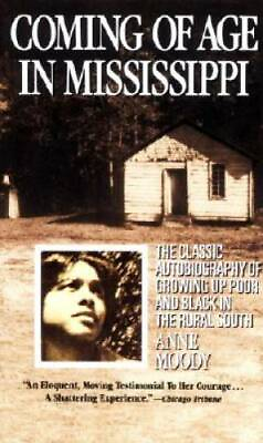 #ad Coming of Age in Mississippi: The Classic Autobiography of Growing Up Poo GOOD $4.40