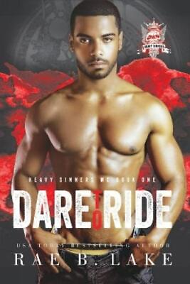 #ad RaeB. Lake Heavy Sinners Mc: Dare To Ride Paperback $10.02