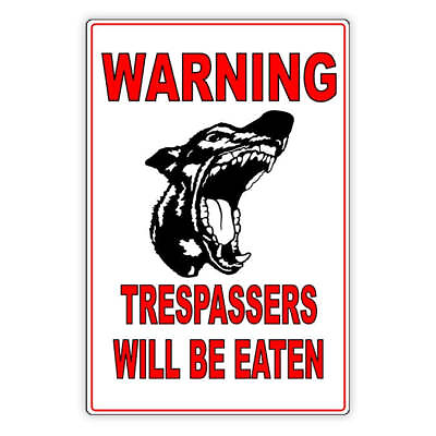 #ad Beware Of Dog Trespassers Will Be Eaten Sign Decal Security Beware Attack $10.37