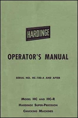 #ad Hardinge Model HC and HC R Operator#x27;s Manual $40.00