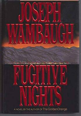 #ad Fugitive Nights Hardcover By Wambaugh Joseph GOOD $4.07