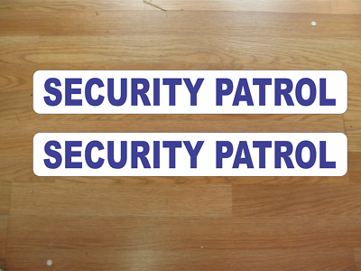 #ad 2 SECURITY PATROL BLUE Magnetic Signs 3quot;x24quot; Police Constable 1 Pair 4 Car $21.95