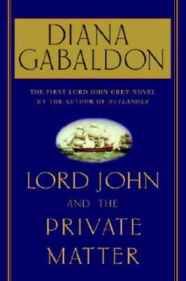 #ad Lord John and the Private Matter Hardcover By Gabaldon Diana GOOD $4.57