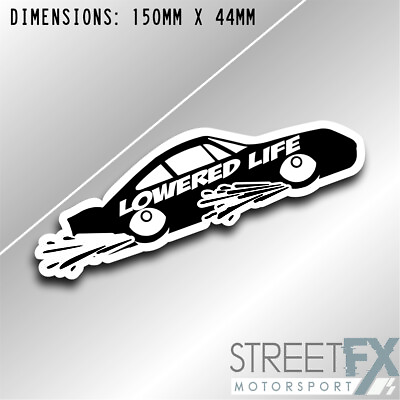 #ad Lowered Life Sticker Graphic bumper window jdm v8 car ute aussie vinyl AU $8.00