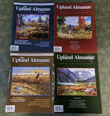 #ad The Upland Almanac Magazine Winter Summer Autumn Spring Hunting 2005 $14.99