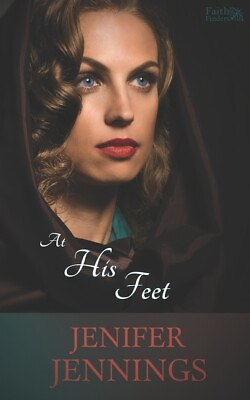 #ad At His Feet: A Biblical Historical Story Featuring An Inspiring Woman $16.40