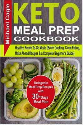 #ad Keto Meal Prep Cookbook: Ketogenic Meal Prep Recipes with 30 Days Meal Plan f... $15.96