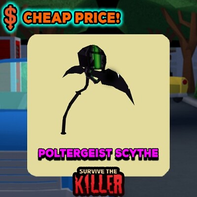 #ad ✨ Poltergeist Scythe ✨ Survive The Killer STK Roblox TRUSTED CHEAP PRICE $5.50