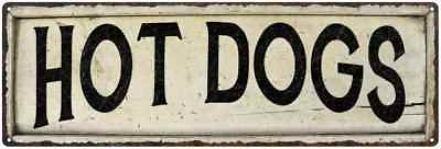 #ad HOT DOGS Farmhouse Style Wood Look Sign Gift Metal Decor 106180028200 $26.95