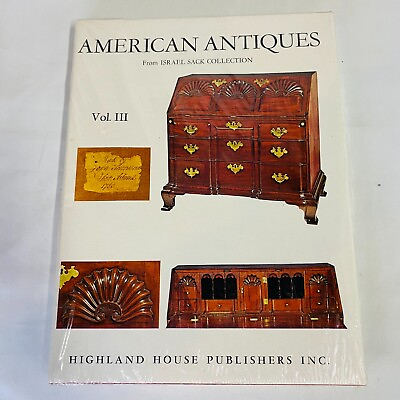 #ad American Antiques from Israel Sack Collection Volume 3 By Joseph H. Hennage NEW $29.75