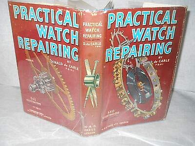 #ad PRACTICAL WATCH REPAIRING. REVISED SECOND EDITION ETC By Donald De Carle *VG* $35.95