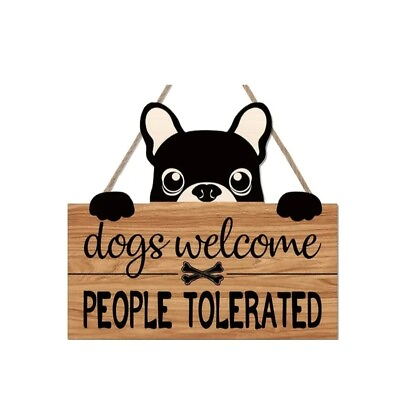 #ad Dogs Welcome People Tolerated Wooden Plaque Hanging Dog Decor Sign $14.99