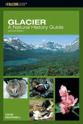 #ad Glacier: A Natural History Guide by Rockwell David $5.17
