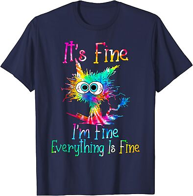 #ad It#x27;s Fine I#x27;m Fine Everythings Fine Funny Cat Gift Unisex T Shirt $19.99