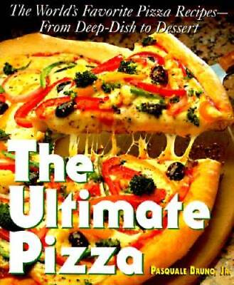 #ad The Ultimate Pizza : The Worlds Favorite Pizza Recipes from Deep ACCEPTABLE $3.84