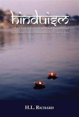 #ad Hinduism : A Brief Look at the Theology Scriptures and Social System With ... $11.42