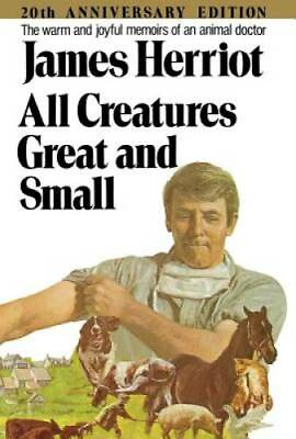 All Creatures Great and Small 20th Anniversary Edition Hardcover GOOD $9.14