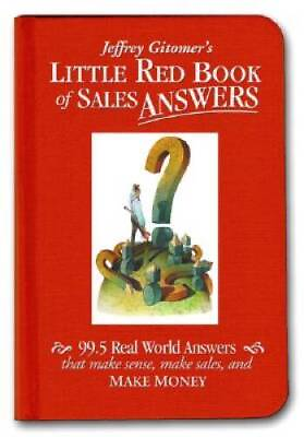 #ad Little Red Book of Sales Answers: 99.5 Real World Answers That Make Sense GOOD $3.83