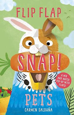 #ad Flip Flap Snap: Pets by Carmen Saldana English Hardcover Book $17.37