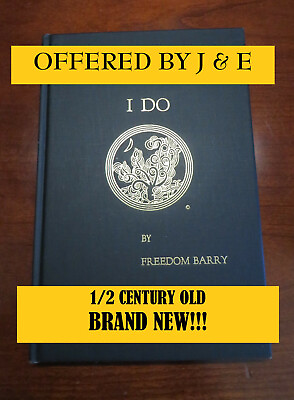 quot;I Doquot; by Freedom Barry 1 2 century old virtually brand new out of case $20.00