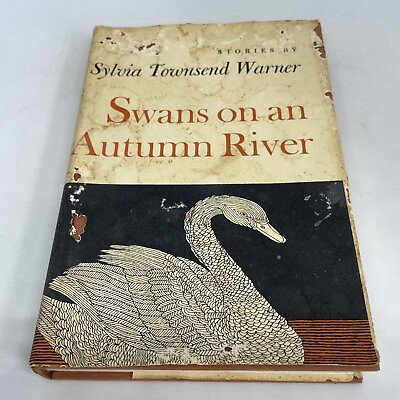 #ad Swans On An Autumn River By Sylvia Townsend Warner Dust Jacket In Poor Cond. AU $54.00