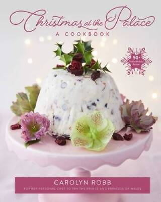 #ad Christmas at the Palace: A Cookbook: 50 Festive Holiday Recipes GOOD $10.48