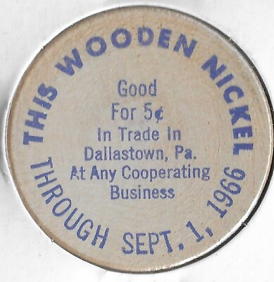 #ad 1966 DALLASTOWN Pennsylvania Centennial 5¢ Trade Token BLUE Wooden Nickel $6.95